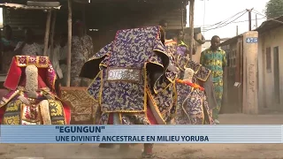 Egungun : une divinité ancestrale en milieu Yorouba