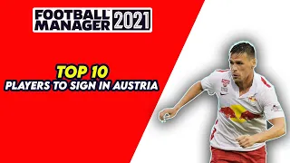 FM21 Austrian League | Best Players to sign in Football Manager 2021