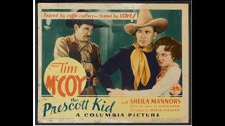 TIM MCCOY STARRING IN; "THE PRESCOTT KID". A LEADER FOR FRONTIER JUSTICE.