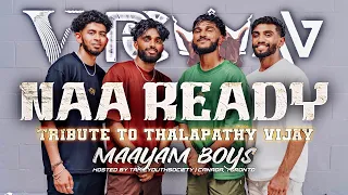 Naa Ready OFFICIAL Dance Workshop | LEO | Maayam Boys | Thalapathy Vijay | Lokesh Kanagaraj, Anirudh