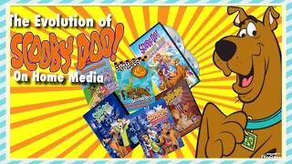 The Evolution of Scooby-Doo on Home Media | A Retrospective