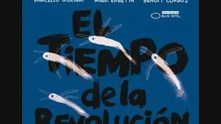 Erik Truffaz Quartet ‎– El Tiempo De La Revolución (2012 - Album)