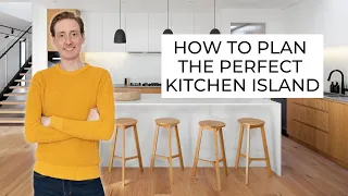 HOW TO PLAN THE PERFECT KITCHEN ISLAND