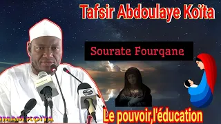 imam Abdoulaye Koita conseils aux croyants, sourate Fourqane