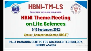 HBNI Theme Meeting on Life Science - First Day Morning Session