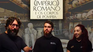 Exposição O Império Romano e os Corpos de Pompeia