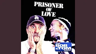 Prisoner of Love (feat. Slam & Dave)