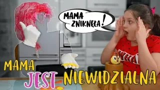 MOJA MAMA ZNIKNĘŁA 😢 JEST NIEWIDZIALNA 😱