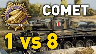 World of Tanks || Comet - 1 vs 8