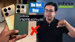Do Not Buy "Infinix Note 40 Pro" in India