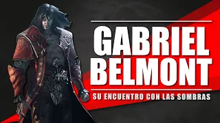 GABRIEL BELMONT Y SU ENCUENTRO CON LAS SOMBRAS