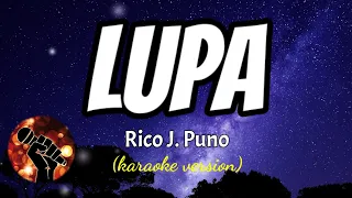 LUPA - RICO J. PUNO (karaoke version)