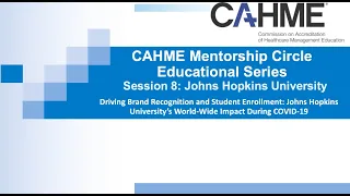 CMC Series- Driving Brand Recognition & Student Enrollment JHU's World-Wide Impact During COVID-19