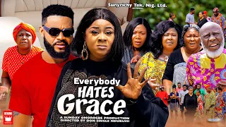 EVERBODY HATES GRACE SEASON 10 #2023newmovies - UJU OKOLI & FLASHBOY Latest Nigerian Nollywood Movie