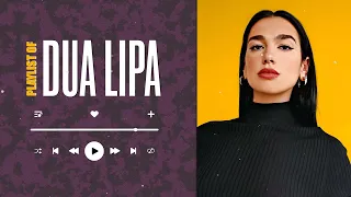 Dua Lipa Greatest Hits 2024 - Best Pop Music Playlist on Spotify 2024 - DuaLipa Songs Playlist 2024