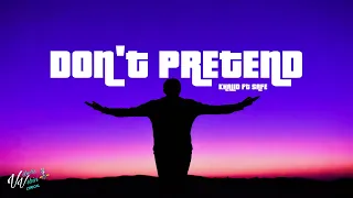 Khalid - Don't Pretend ft SAFE (Lyrics)