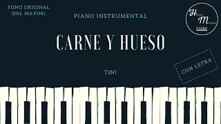 Carne y Hueso - TINI - Karaoke instrumental de Piano - Tono Original - G (Sol Mayor)