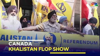 Khalistan Flop Show In Canada | India-Canada Tensions | Sikhs For Justice | Justin Trudeau | N18V