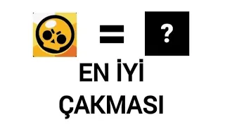 Brawl stars'ın en iyi çakması