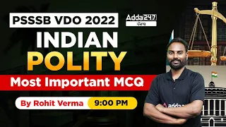 PSSSB VDO 2022 | Indian Polity | Most Important MCQ By Rohit Verma Sir