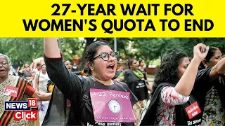 Tracking The Women's Reservation Bill History |  Women's Reservation Bill | English News | N18V