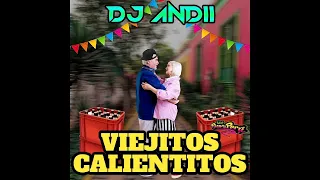 MIX VIEJITOS CALIENTITOS - DJ ANDII  (Ribereños, Compay Quinto,Mirlos, Los Llopis, Calixto Ochoa)