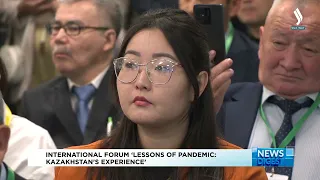 Международный форум «Уроки пандемии: опыт Казахстана» состоялся в Астане | Jibek Joly TV