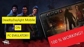Dead by Daylight Mobile on PC Emulator | Do all the steps | | WORKING!! | Part-3