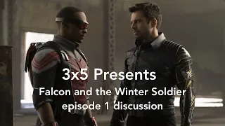 Falcon and Winter Soldier episode 1 discussion