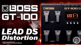 BOSS GT 100 LEAD DS Distortion FREE Patch Settings
