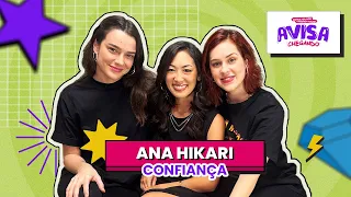 ANA HIKARI - CONFIANÇA - Avisa Chegando #34