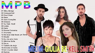 Melim,KELL SMITH, GIULIA BE, Ana Vilela AS Melhores | As 100 Melhores Da MPB 2021