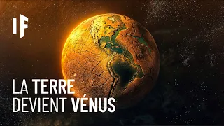 Et si la Terre avait l'atmosphère de Vénus ?