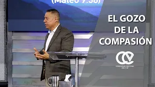 El Gozo de la Compasion | Comunidad Cristiana Ven y Ve