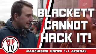 Blackett can't hack it! | FANCAM | Manchester United 1-1 Arsenal