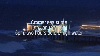 Sea Surge at Cromer 13th January 2017