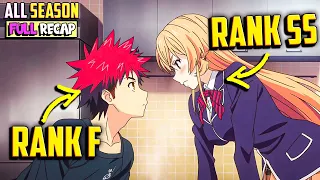 🌶️Rank F Chef Joins an Elite Academy🤑 where he Must Become The Best Chef Ever🥦 Food Wars All Seasons