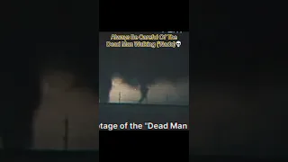 Always Be Careful Of The Dreaded “Dead Man Walking” Tornado 💀 #dangerous