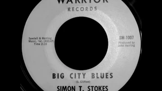 Simon T. Stokes "Big City Blues" Warrior 45 1966