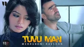 Мехрубони Равшан - Туву ман | Mehruboni Ravshan - Tuvu man