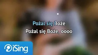 Sanah - Pożal się Boże (karaoke iSing)