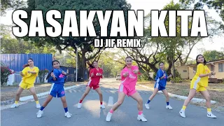 SASAKYAN KITA / DJ Jif Remix / Dance Workout ft. Danza Carol Angels