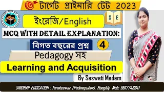 Primary TET 2023 English Class - 4 | MCQ With Detail Explanation | Pedagogy | প্রাইমারি টেট ইংরেজি