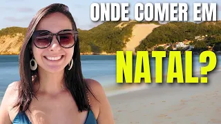 ONDE COMER EM NATAL/RN?