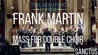 Sanctus - Mass for Double Choir (Frank Martin) LIVE