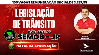 SEMOB JP - Legislação de Trânsito - Concurso