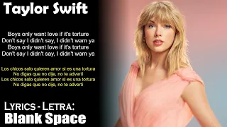 Taylor Swift - Blank Space (Lyrics English-Spanish) (Inglés-Español)