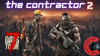 UPGRADES TO THE BASE - 7 Days to Die Console Version - The Contractor 2 - Ep 9