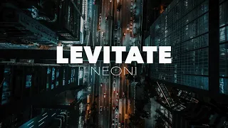 Neoni - LEVITATE (Official Lyric Video)