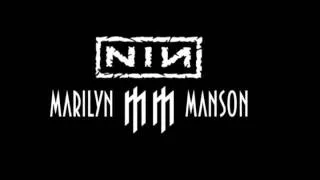 "Closer Dreams"NIN Marilyn Manson